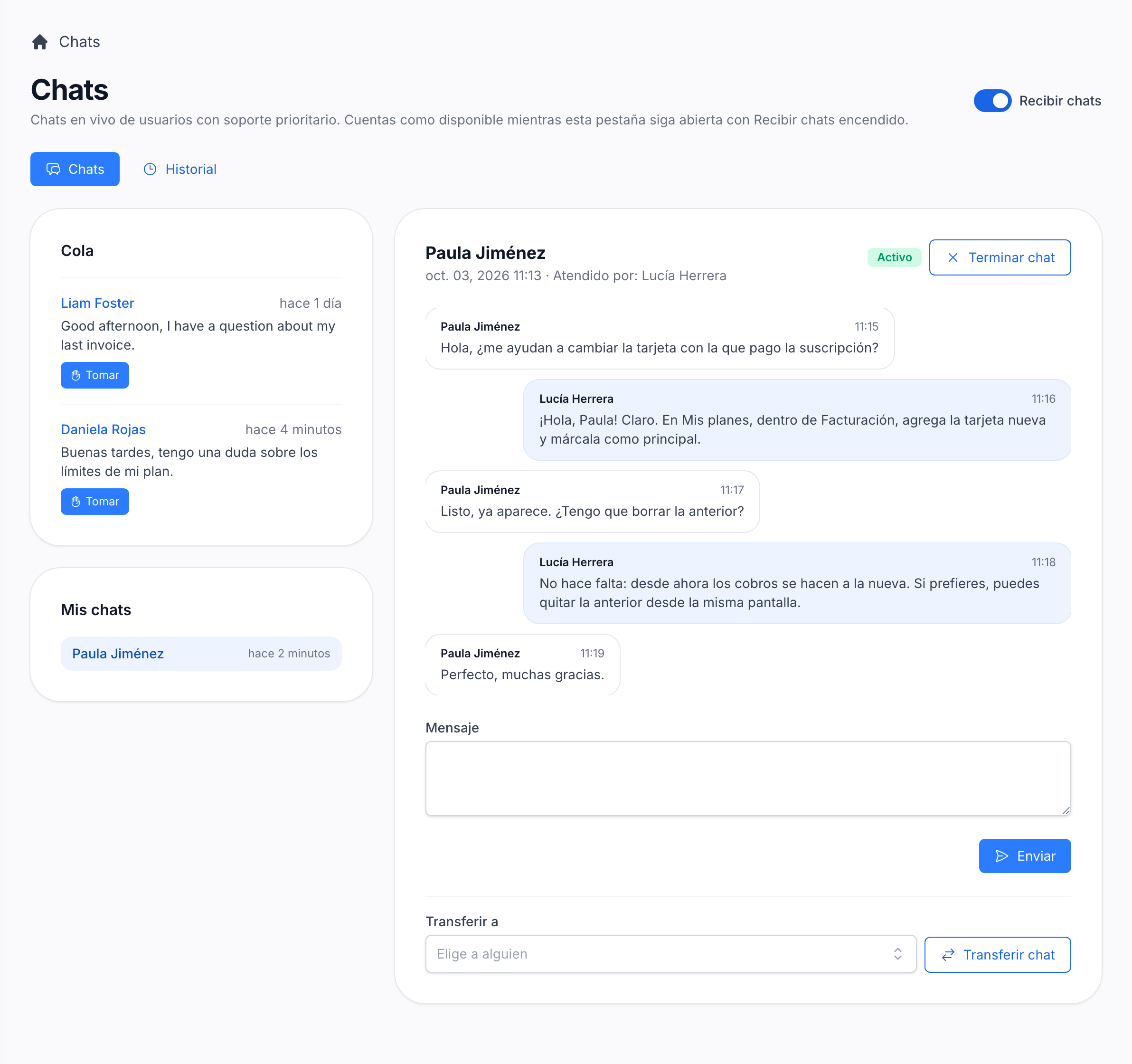 The live chat, where your team attends the queue of the accounts with priority support.